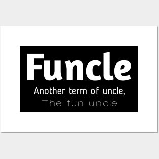 Funcle definition funny gift for uncle t-shirt Posters and Art